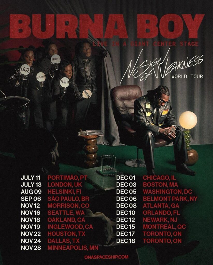 Burna Boy’s ‘No Sign of Weakness’ World Tour: Dates, Locations, and Ticket Info